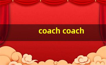 coach coach